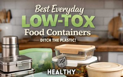 Best Everyday Low-Tox Food Containers (What to Use Instead of Plastic)